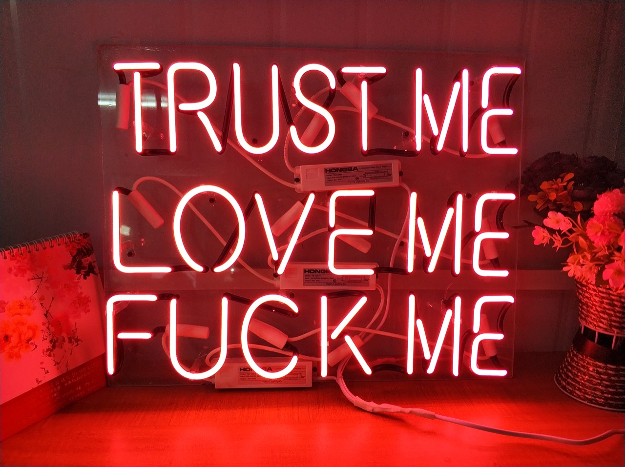 Truest Me Love Me Fuck Me Neon Sign - HAPPYNEON – HAPPYNEON.COM